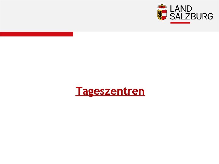 Tageszentren 