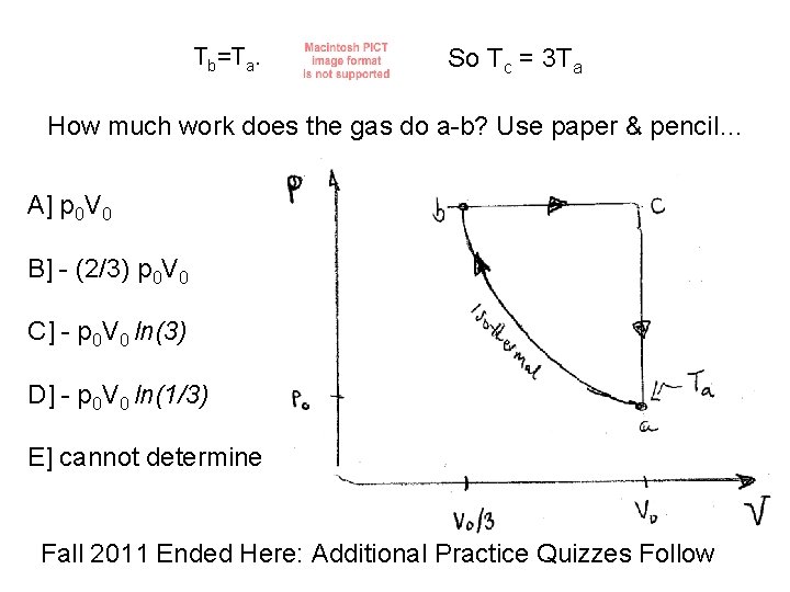 Tb=Ta. So Tc = 3 Ta How much work does the gas do a-b?