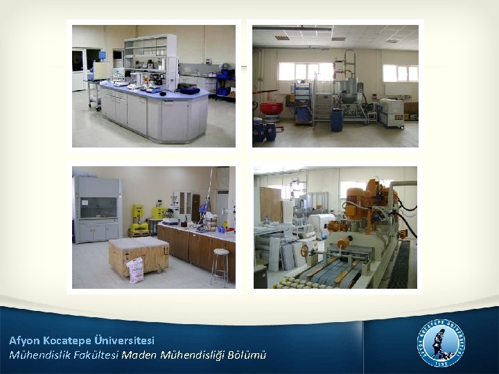 Afyon Kocatepe Üniversitesi Mühendislik Fakültesi Maden Mühendisliği Bölümü 