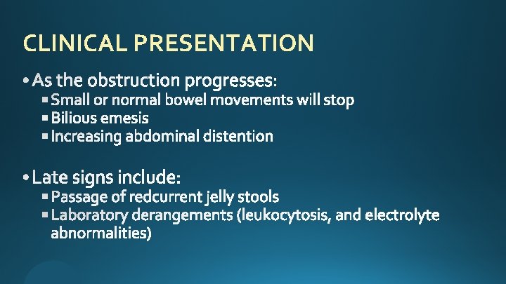 CLINICAL PRESENTATION 