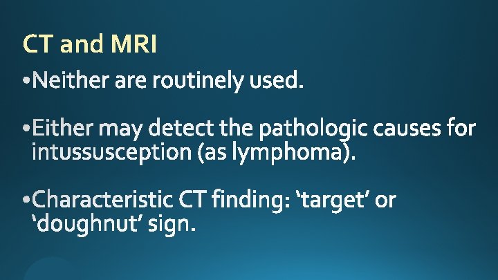 CT and MRI 