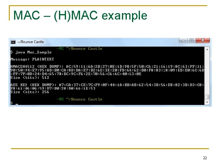 MAC – (H)MAC example 22 