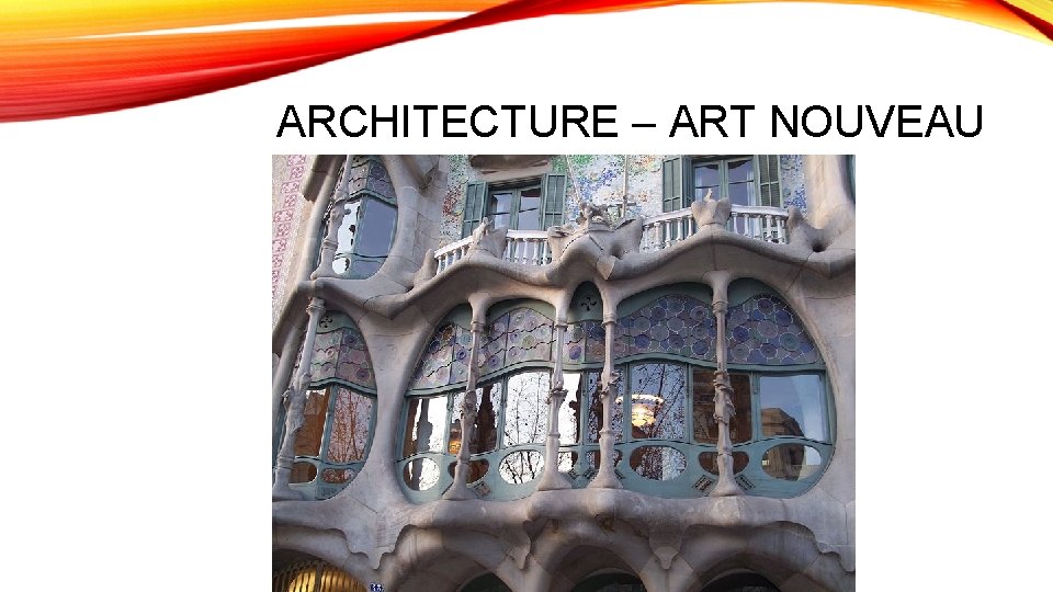 ARCHITECTURE – ART NOUVEAU 