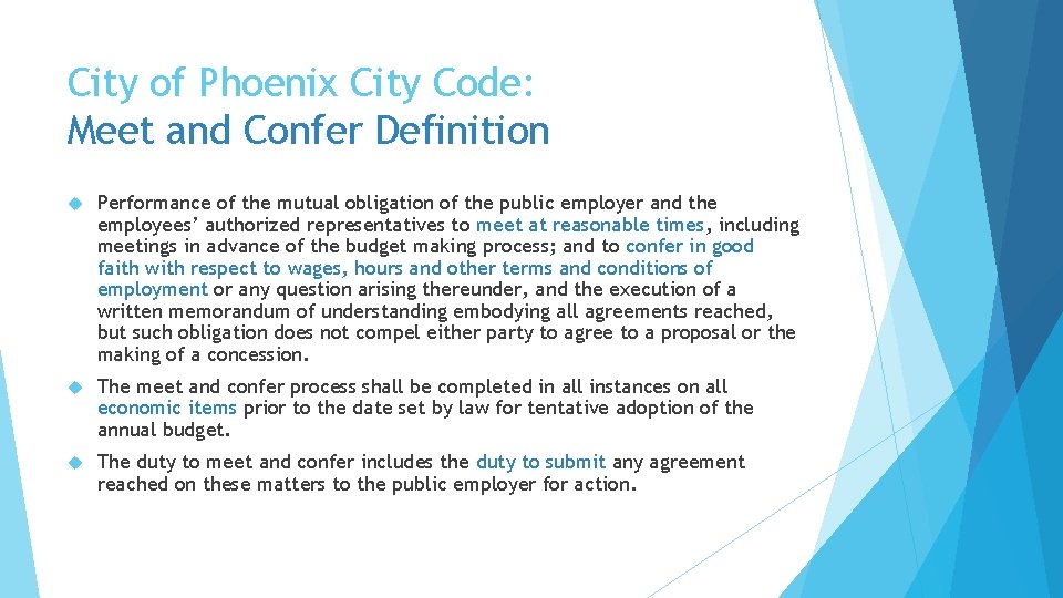 City of Phoenix City Code: Meet and Confer Definition Performance of the mutual obligation