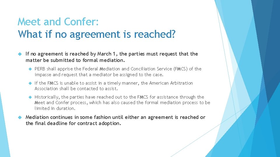 Meet and Confer: What if no agreement is reached? If no agreement is reached