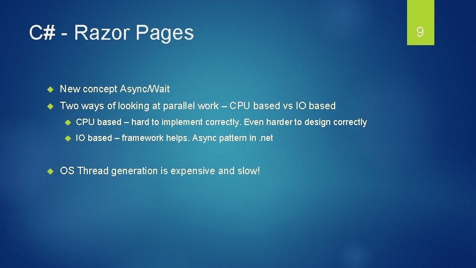 C# - Razor Pages New concept Async/Wait Two ways of looking at parallel work C# - Razor Pages New concept Async/Wait Two ways of looking at parallel work