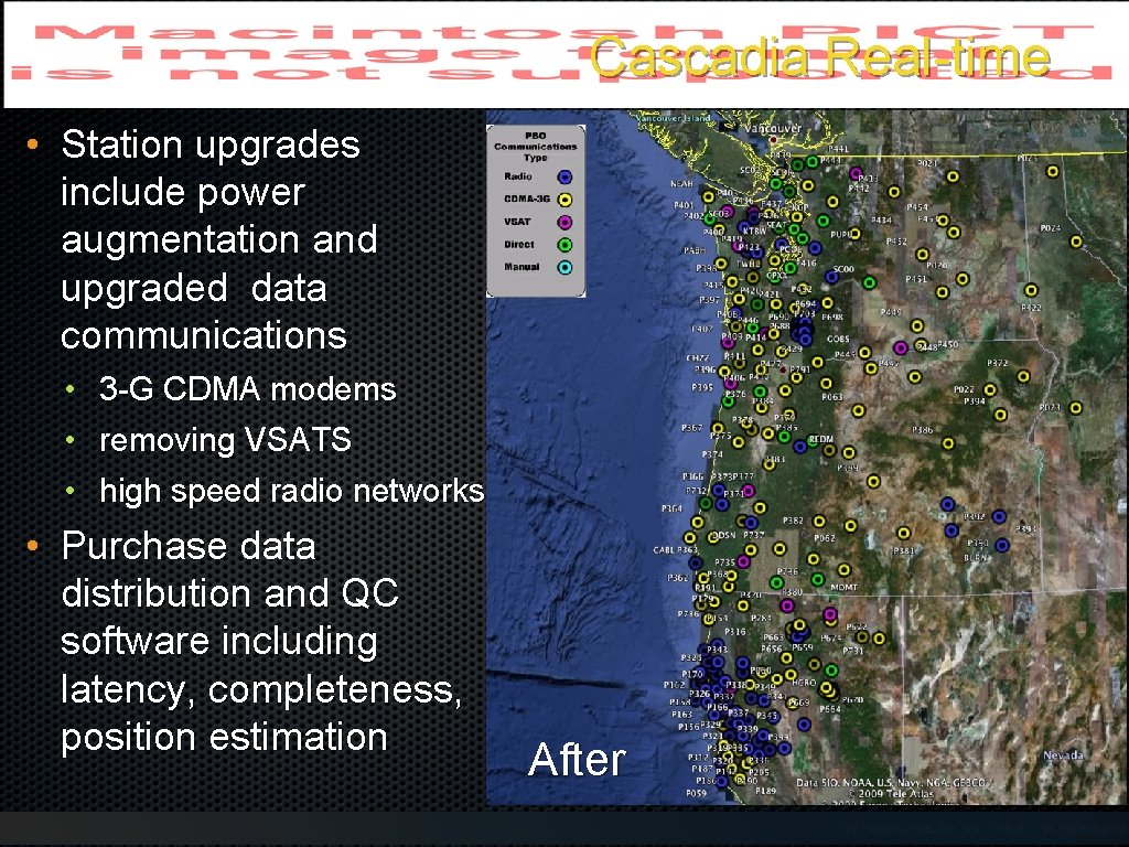 Cascadia Real-time • Station upgrades include power augmentation and upgraded data communications • 3