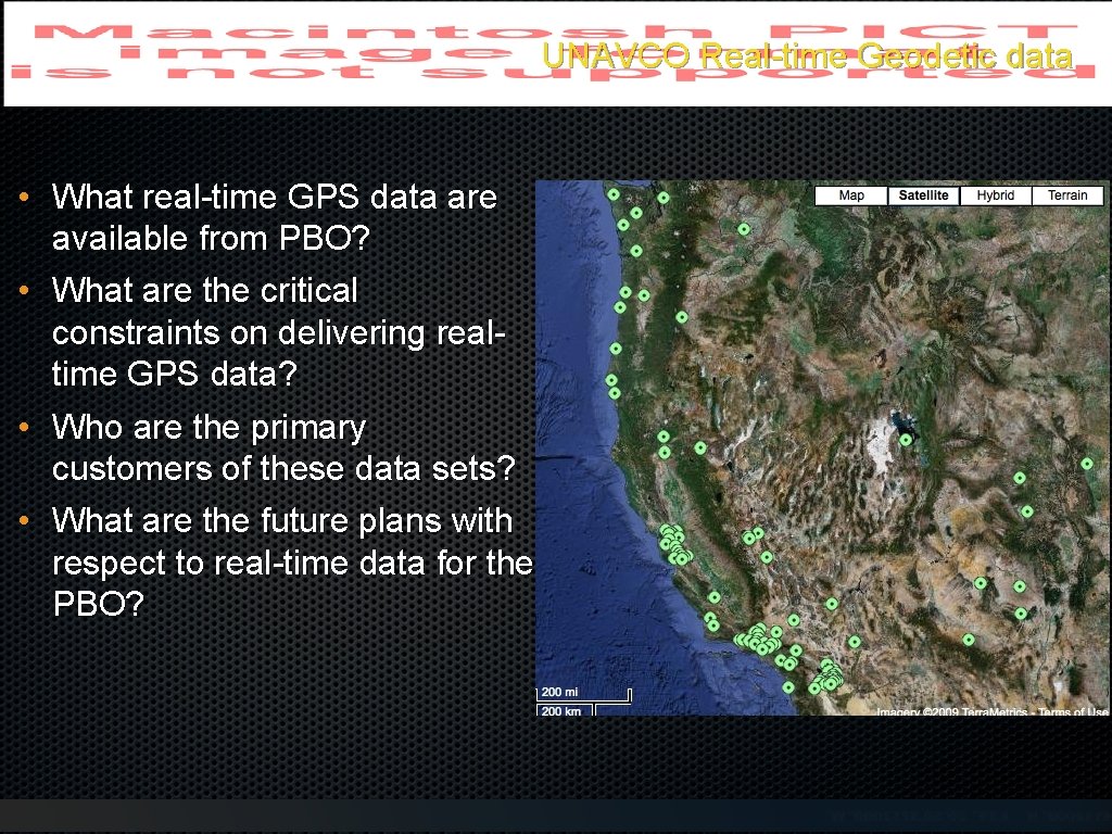 UNAVCO Real-time Geodetic data • What real-time GPS data are available from PBO? • UNAVCO Real-time Geodetic data • What real-time GPS data are available from PBO? •