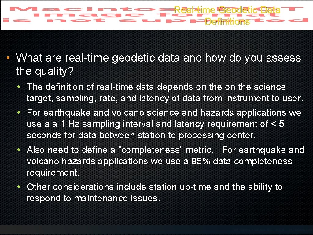 Real-time Geodetic Data Definitions • What are real-time geodetic data and how do you