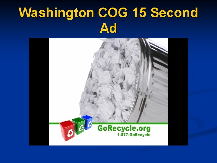 Washington COG 15 Second Ad 