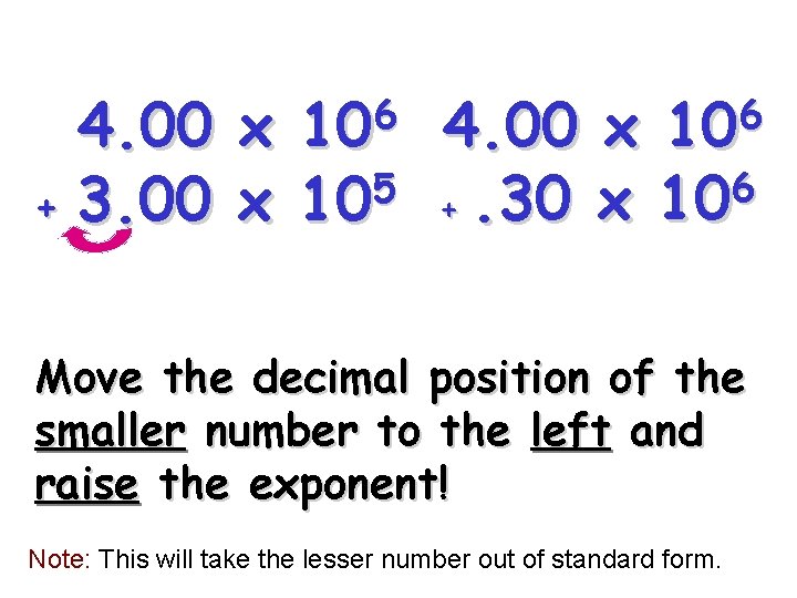 6 10 4. 00 x 6 5 +. 30 x 10 + 3. 00