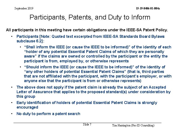 September 2019 15 -19 -0406 -01 -004 z Participants, Patents, and Duty to Inform