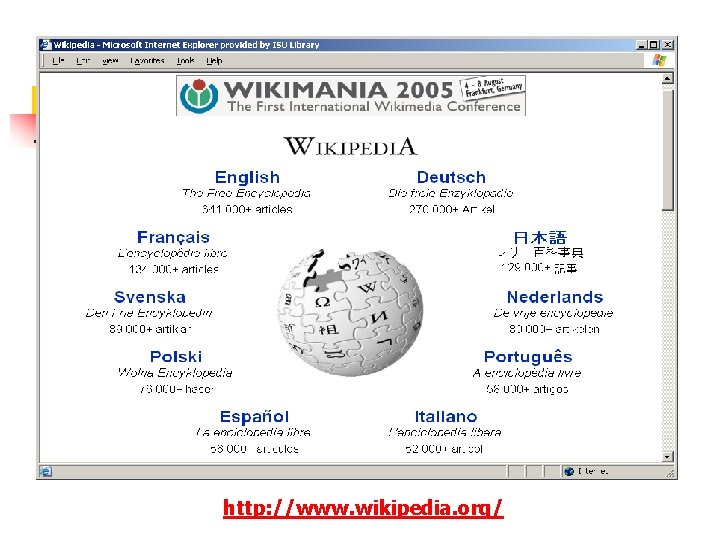 http: //www. wikipedia. org/ 