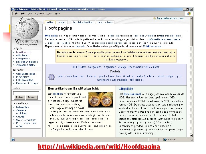 http: //nl. wikipedia. org/wiki/Hoofdpagina 