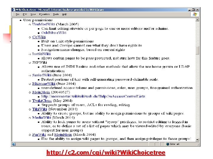 http: //c 2. com/cgi/wiki? Wiki. Choicetree 
