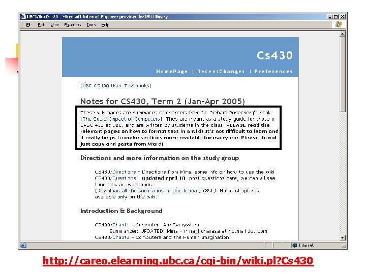 http: //careo. elearning. ubc. ca/cgi-bin/wiki. pl? Cs 430 