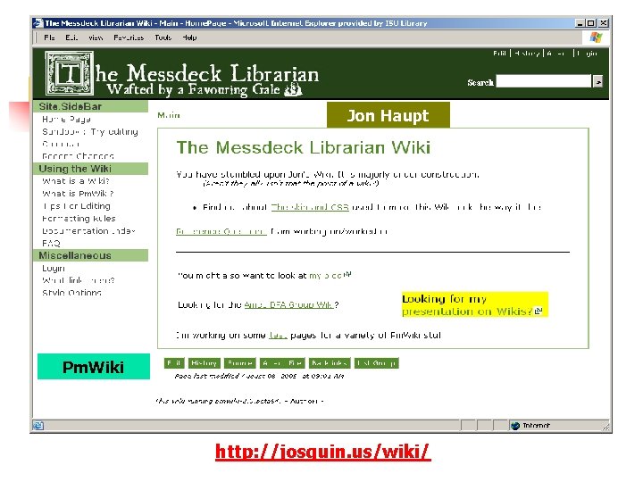 Jon Haupt Pm. Wiki http: //josquin. us/wiki/ 
