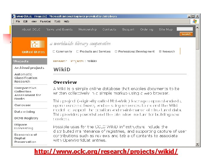http: //www. oclc. org/research/projects/wikid/ 