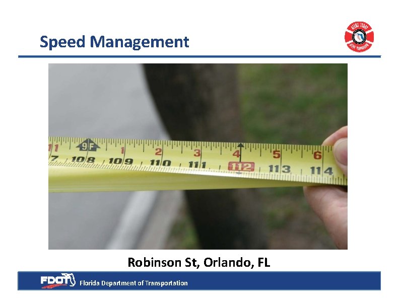 Speed Management Robinson St, Orlando, FL Florida Department of Transportation 