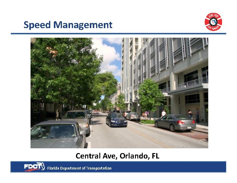 Speed Management Central Ave, Orlando, FL Florida Department of Transportation 