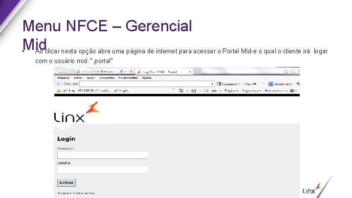 Menu NFCE – Gerencial • Mid Ao clicar nesta opção abre uma página de