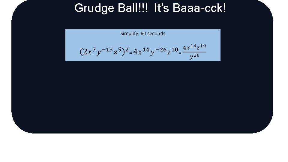 Grudge Ball!!! It's Baaa-cck! 