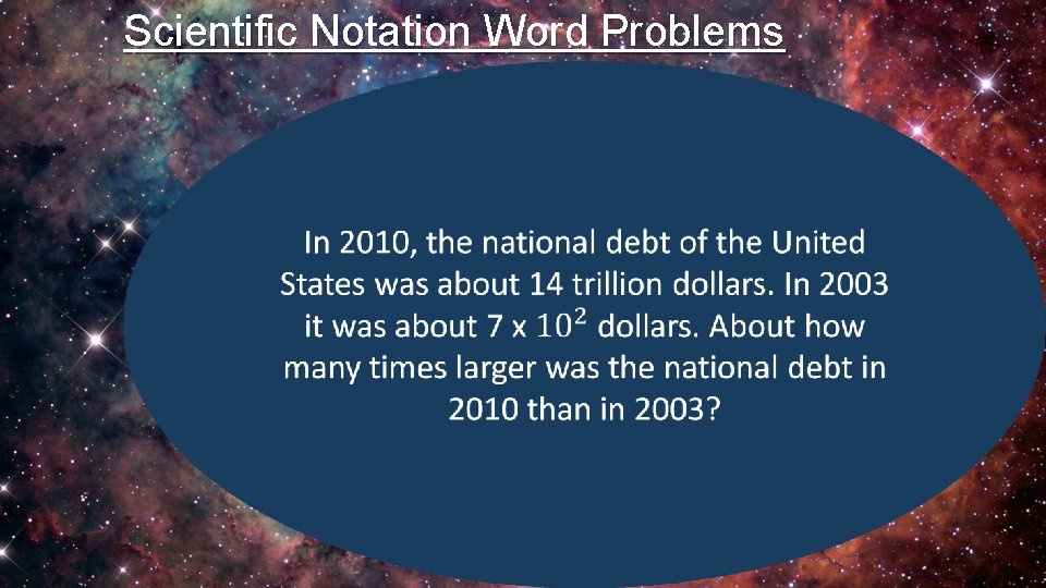 Scientific Notation Word Problems 