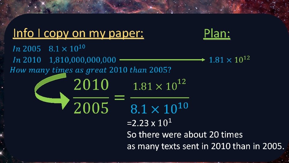Info I copy on my paper: Plan: 