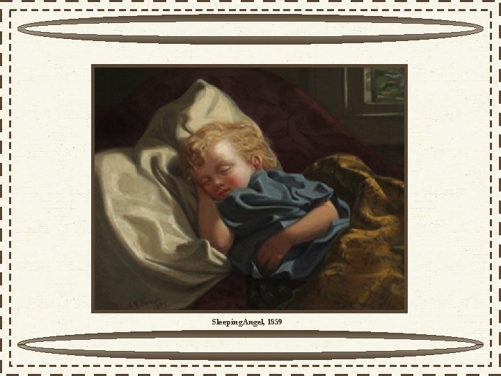 Sleeping. Angel, 1859 