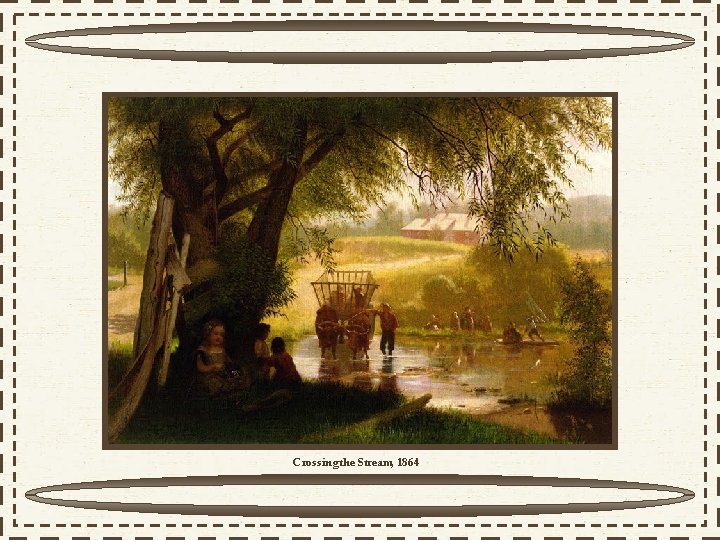 Crossing the Stream, 1864 