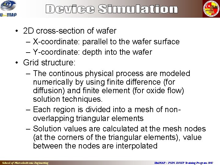  • 2 D cross-section of wafer – X-coordinate: parallel to the wafer surface