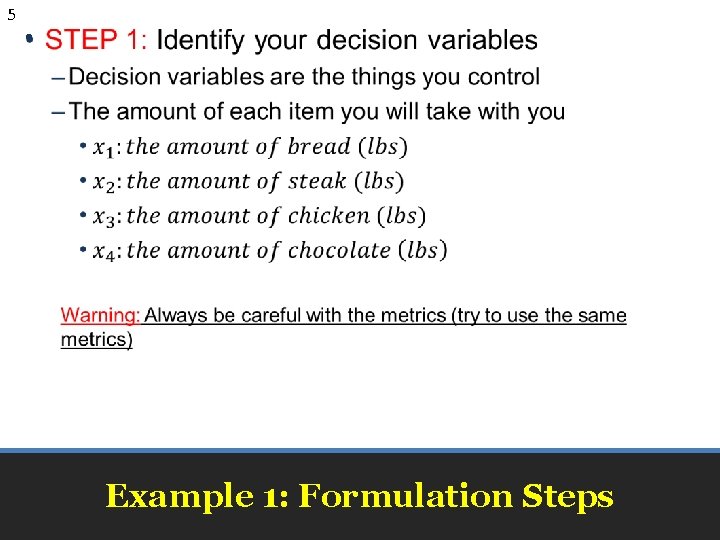 5 • Example 1: Formulation Steps 