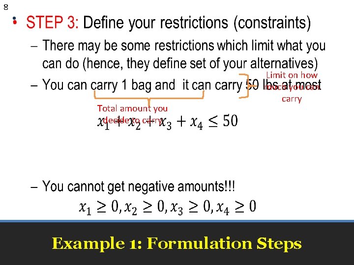 8 • Total amount you decide to carry Limit on how much you can