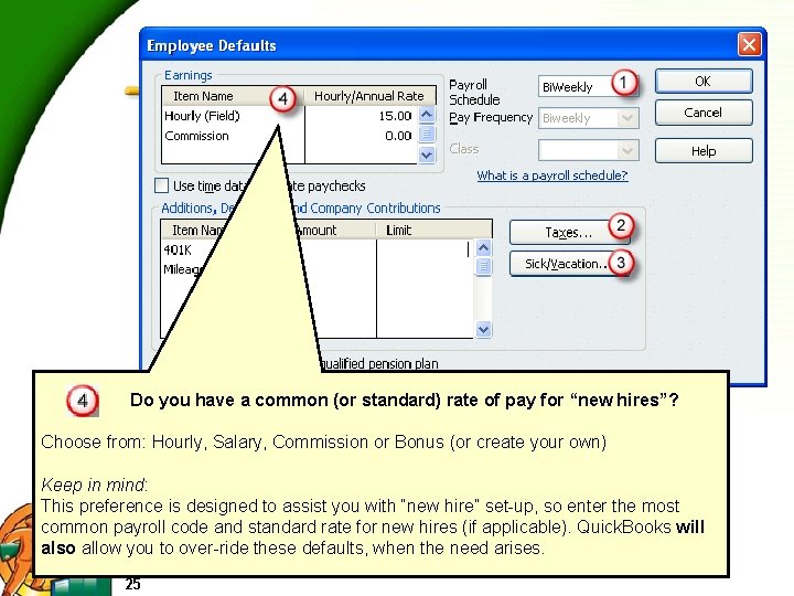 Do you have a common (or standard) rate of pay for “new hires”? Choose