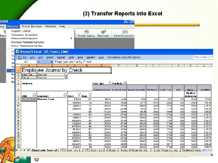 (2) Transfer Reports into Excel 52 