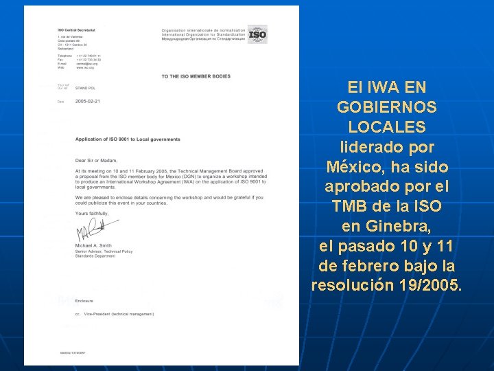 El IWA EN GOBIERNOS LOCALES liderado por México, ha sido aprobado por el TMB