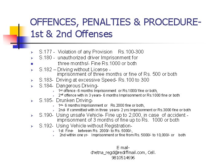 OFFENCES, PENALTIES & PROCEDURE 1 st & 2 nd Offenses Ø Ø n Ø