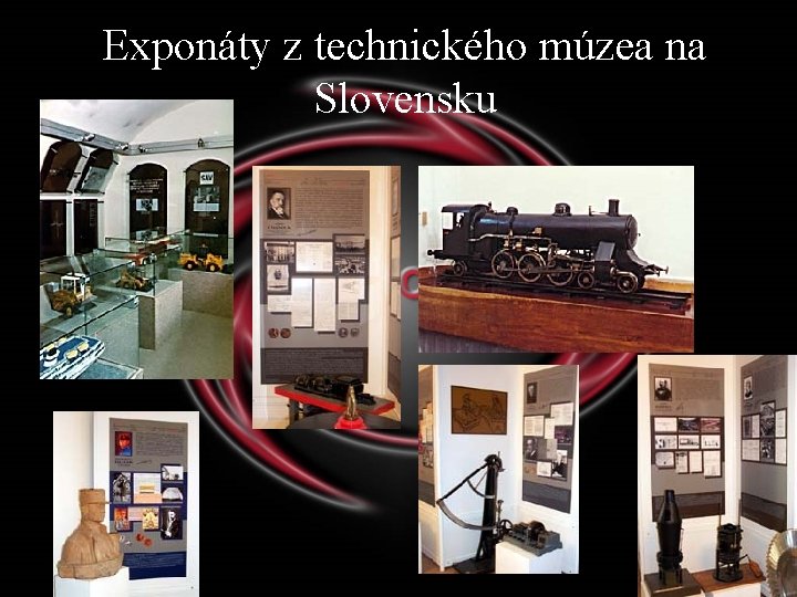 Exponáty z technického múzea na Slovensku 