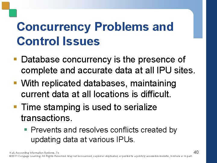 Concurrency Problems and Control Issues § Database concurrency is the presence of complete and