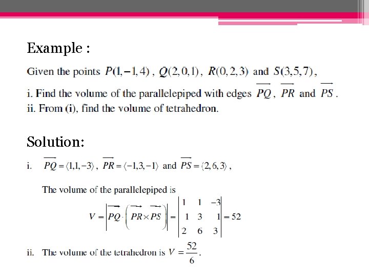 Example : Solution: 