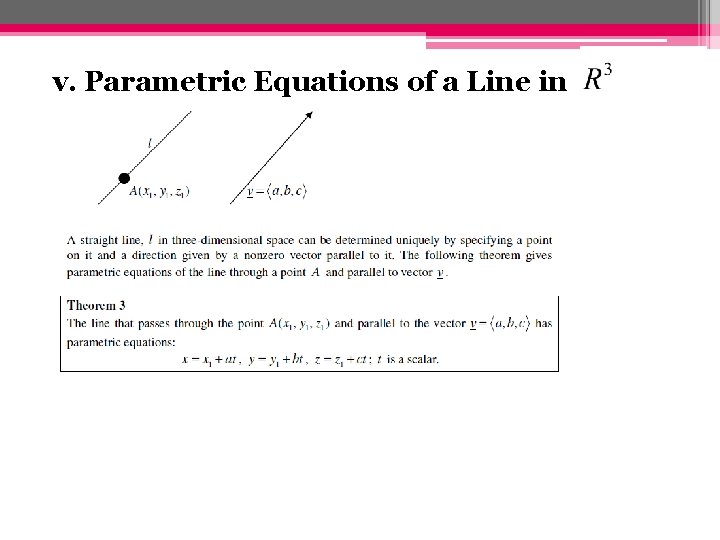 v. Parametric Equations of a Line in 