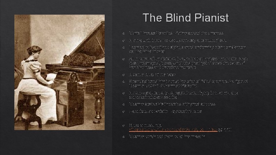 The Blind Pianist Maria Theresa Paradies – father served the empress Normal until three The Blind Pianist Maria Theresa Paradies – father served the empress Normal until three