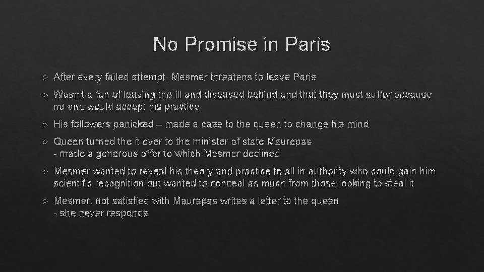 No Promise in Paris After every failed attempt, Mesmer threatens to leave Paris Wasn’t No Promise in Paris After every failed attempt, Mesmer threatens to leave Paris Wasn’t