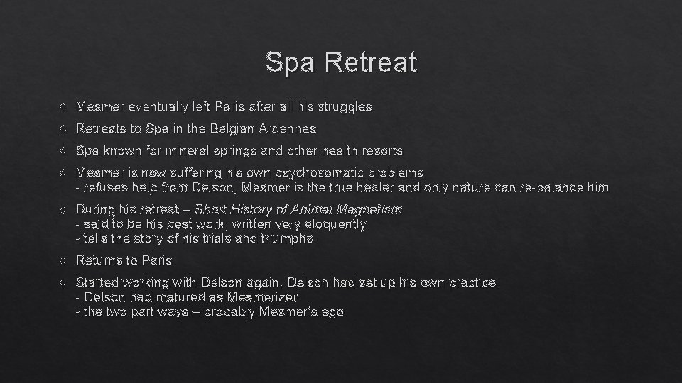 Spa Retreat Mesmer eventually left Paris after all his struggles Retreats to Spa in Spa Retreat Mesmer eventually left Paris after all his struggles Retreats to Spa in
