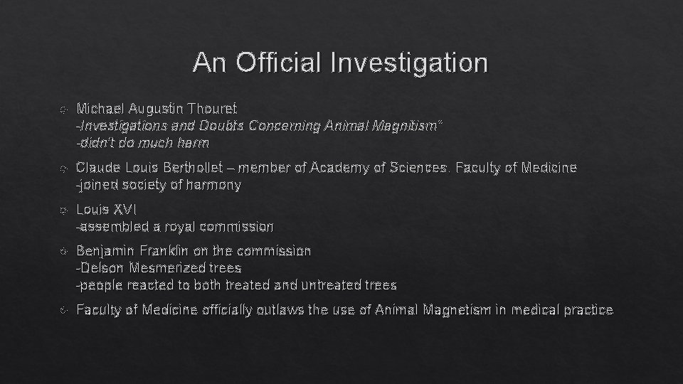 An Official Investigation Michael Augustin Thouret -Investigations and Doubts Concerning Animal Magnitism” -didn’t do An Official Investigation Michael Augustin Thouret -Investigations and Doubts Concerning Animal Magnitism” -didn’t do