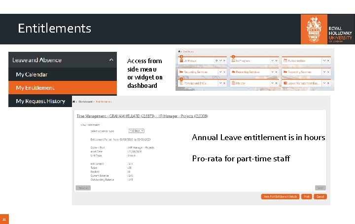 Entitlements Access from side menu or widget on dashboard Annual Leave entitlement is in