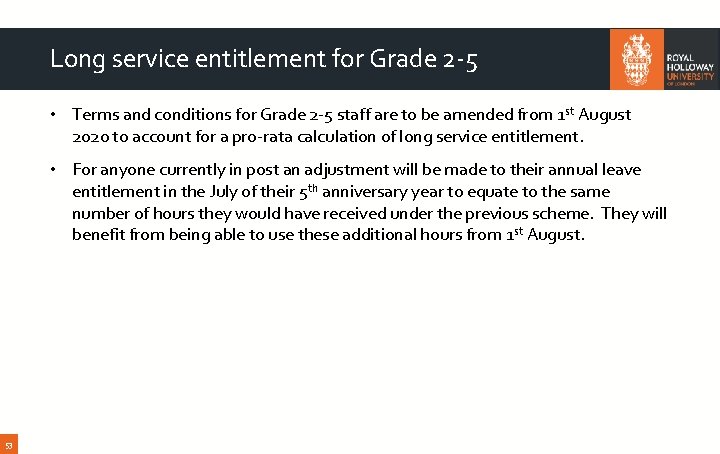 Long service entitlement for Grade 2 -5 • Terms and conditions for Grade 2
