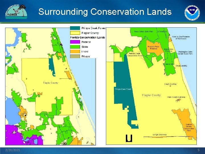 Surrounding Conservation Lands Flagler County 2/28/2021 5 