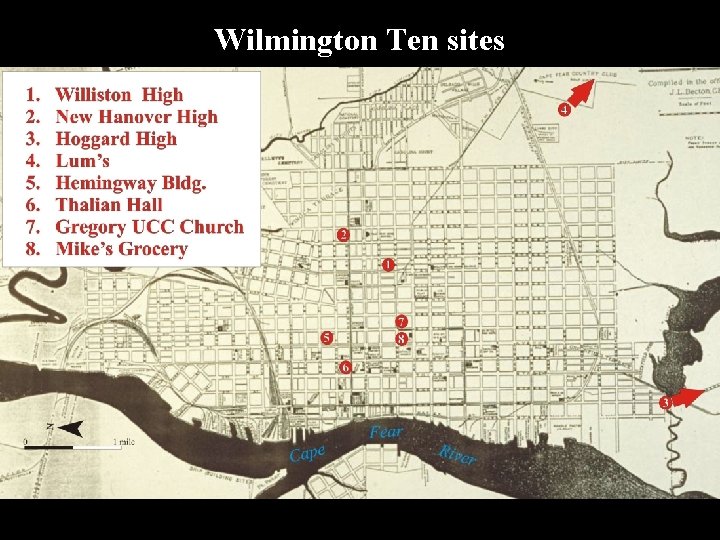 Wilmington Ten sites 