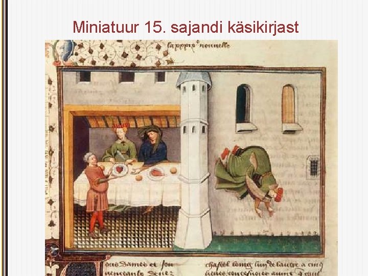 Miniatuur 15. sajandi käsikirjast 